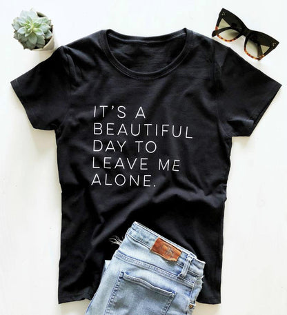 Leave Me Tee 😌